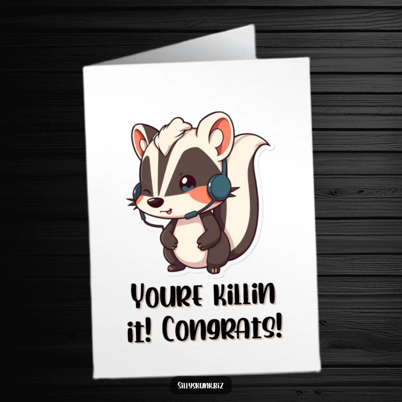 Funny Free Printable Congratulations Card: Skunk wearing a small headset, looking animated while on a call, sharing great news.