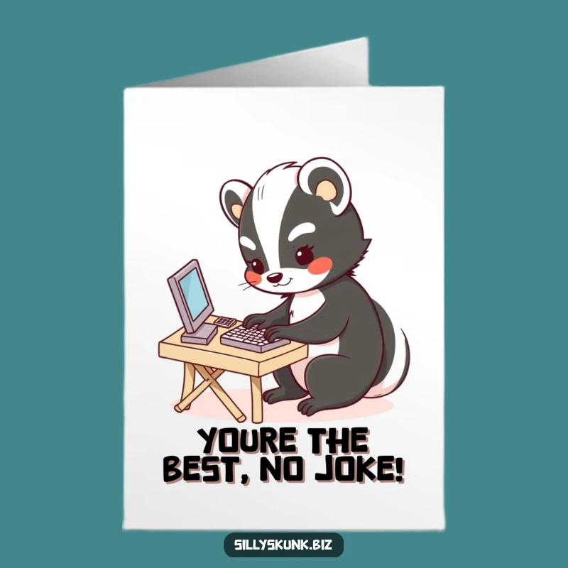 Free Printable Card: Skunk's Hard Work! Funny Downloadable Gift for Success