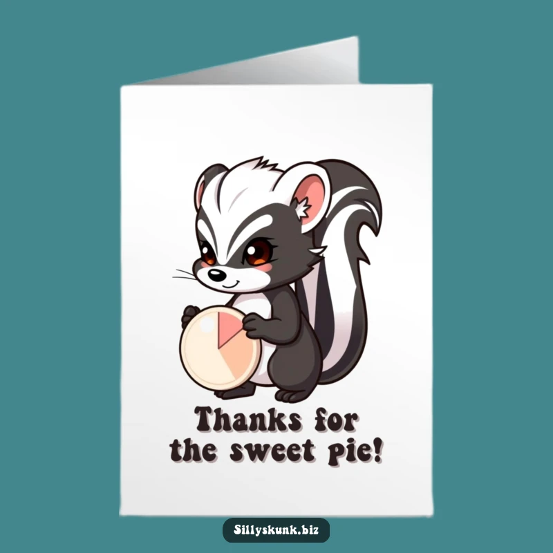 Free Printable Thank You Card: Skunk Pie Chart - Cute Downloadable Gift!