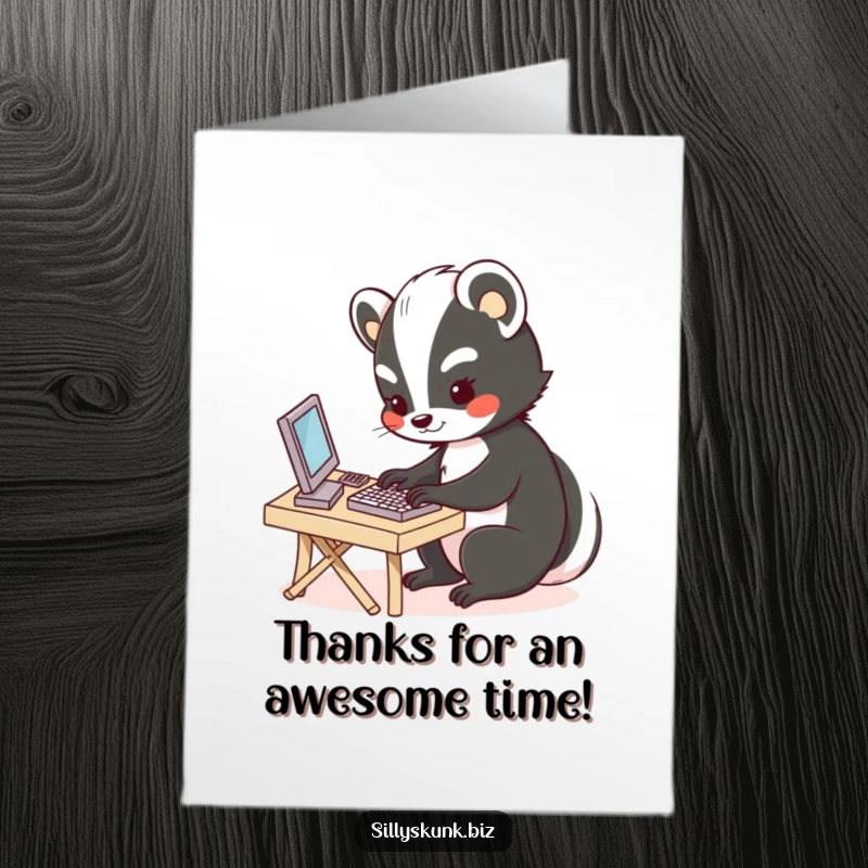 Funny Free Printable Thank You Card: A cute skunk typing away on a miniature keyboard, sending thanks.